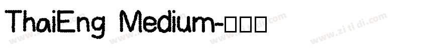 ThaiEng Medium字体转换